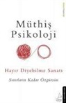 Müthis Psikoloji - Hayir Diyebilme Sanati