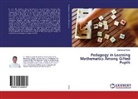 Emmanuel Galos - Pedagogy in Learning Mathematics Among Gifted Pupils