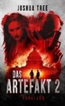Joshua Tree - Das Artefakt. Bd.2