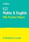 Collins KS2 - KS2 Maths and English SATs Practice Papers