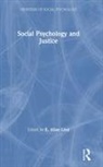 E. Allan Lind, E. Allan (Duke University Lind, E Allan Lind, E. Allan Lind, E. Allan (Duke University Lind, Lind E. Allan - Social Psychology and Justice