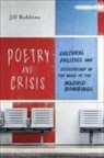 Jill Robbins - Poetry and Crisis