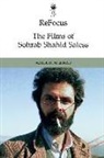 Azadeh Fatehrad, FATEHRAD AZADEH, Azadeh Fatehrad - Refocus: The Films of Sohrab Shahid-Saless