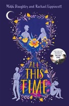 Mikk Daughtry, Mikki Daughtry, Mikki Lippincott Daughtry, Rachae Lippincott, Rachael Lippincott, Rachael Daughtry Lippincott... - All This Time