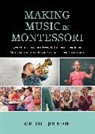 Michael Johnson, Michael (Consulting Engineer Binnie Black Johnson - Making Music in Montessori