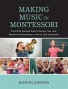 Michael Johnson, Michael (Consulting Engineer Binnie Black Johnson - Making Music in Montessori