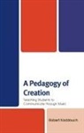 Robert Kaddouch - Pedagogy of Creation