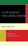 Emeka C. Anaedozie - Nuwaubian Pan-Africanism