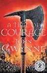 John Gwynne, Gwynne John - A Time of Courage