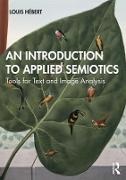 Louis Hebert, Louis Hébert - Introduction to Applied Semiotics Tools for Text and Image Analysis