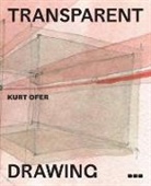 Ofer, Kurt Ofer - Transparent Drawing