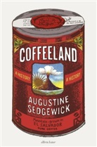 Augustine Sedgewick - Coffeeland
