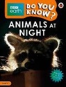 Ladybird - Do You Know? Level 2 - BBC Earth Animals at Night