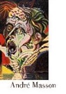 FrÃ©dÃ©ric Bussmann, Frédéric Bußmann, Cornelia Fünfstück, Dav Lomas, André Masson, Didier Ottinger... - André Masson