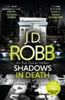 J. D. Robb - Shadows in Death