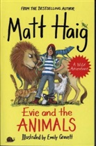 Matt Haig, Emily Gravett - Evie and the Animals