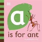Dk, Marc Pattenden, Phonic Books, Kate Slater - Is for Ant