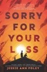 Jessie Ann Foley - Sorry for Your Loss