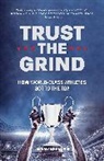 Jeremy Bhandari - Trust the Grind