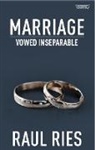Raul Ries - Marriage