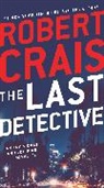 Robert Crais - The Last Detective