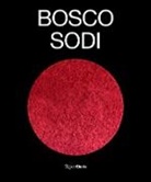 Matthew J Abrams, Matthew J. Abrams, Juan Manuel Bonet, Dakin Hart - Bosco Sodi