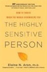Elaine Aron, Elaine N Aron, Elaine N. Aron - The Highly Sensitive Person