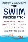 Alexander Hutchison, Timothy Treadwell - The Swim Prescription