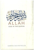 Gabriel Said Reynolds, Reynolds Gabriel Said - Allah