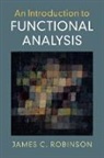 James C. Robinson, James C. (University of Warwick) Robinson - Introduction to Functional Analysis
