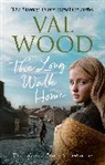 Val Wood - The Long Walk Home