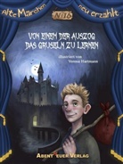 Verena Hartmann, Karl Ernst Horbol - Von einem der auszog das Gruseln zu lernen