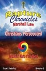 Richard D. Vanderploeg - The Rapture Chronicles Martial Law