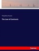Theophilus Parsons - The Law of Contracts