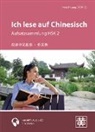 Hefei Huang - Ich lese auf Chinesisch - Aufsatzsammlung HSK 2, m. MP3-CD