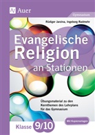 Rüdige Jarzina, Rüdiger Jarzina, Ingeborg Radmehr - Evangelische Religion an Stationen 9-10 Gymnasium