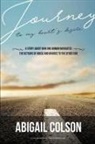 Abigail Colson, Christy Haines, Franklin Nouvet - Journey to My Heart's Desire