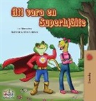 Kidkiddos Books, Liz Shmuilov - Being a Superhero (Swedish edition)