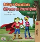 Kidkiddos Books, Liz Shmuilov - Being a Superhero (English Swedish Bilingual Book)