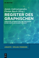 Janni Androutsopoulos, Jannis Androutsopoulos, Busch, Busch, Florian Busch - Register des Graphischen