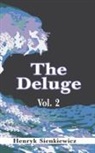 Henryk K. Sienkiewicz - The Deluge, Volume II