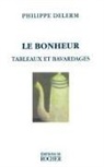 Philippe Delerm - Le Bonheur