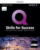 Jenny Bixby, Joe McVeigh - Q: Skills for Success: Intro Level: Reading and Writing Split Student Book B with iQ Online Practice