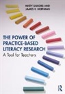 James V. Hoffman, Hoffman James V., Misty Sailors, Misty (The University of Texas At San Ant Sailors, Sailors Misty - Power of Practice-Based Literacy Research