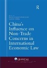 Paolo (West Virginia University Farah, Paolo Cima Farah, Paolo Davide (West Virginia University Farah, Elena Cima, Cima Elena, Paolo Farah... - China''s Influence on Non-Trade Concerns in International Economic Law