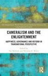 Anthony J. La Vopa, Ere (University of Helsinki Nokkala, Ere Miller Nokkala, Nicholas B Miller, Nicholas B. Miller, Ere Nokkala - Cameralism and the Enlightenment