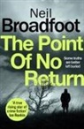 Neil Broadfoot, Broadfoot Neil - The Point of No Return