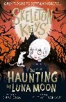 Guy Bass, Bass Guy, Pete Williamson, Williamson Pete - Skeleton Keys: The Haunting of Luna Moon