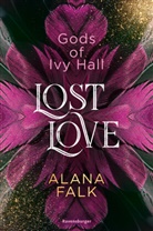 Alana Falk - Gods of Ivy Hall: Lost Love