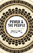 Andronike Makres, Andronike Makris, Ale Scott, Alev Scott - Power & the People - Five Lessons from the Birthplace of Democracy